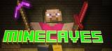 MINECAVES